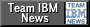 [TeamIBM News]