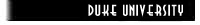 [Duke University Graduate School]