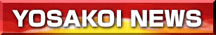 Yosakoi News